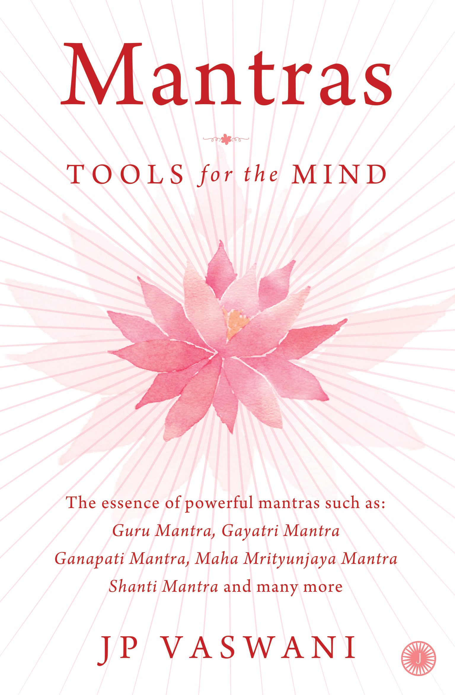Mantras: Tools for the Mind - Dista