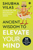 Ancient Wisdom to Elevate Your Mind: 50 Stories From Indian Epics - Dista