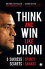 Think and Win like Dhoni, 2nd Edition - Dista