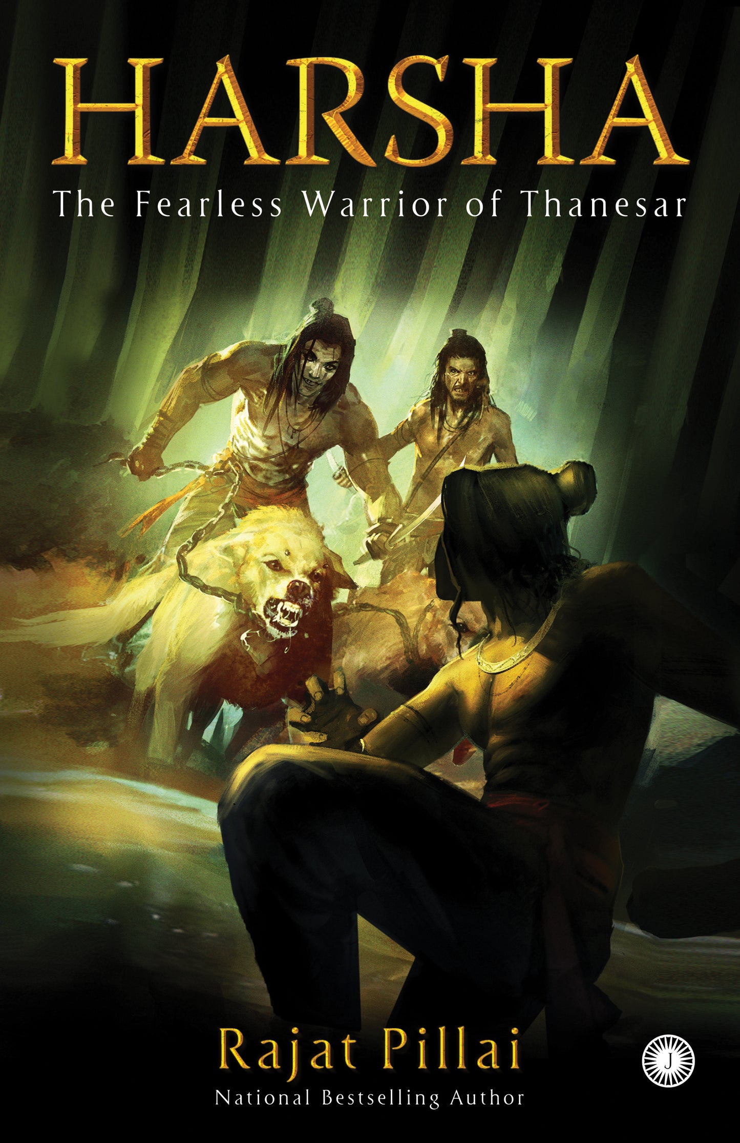 Harsha: The Fearless Warrior of Thanesar - Dista