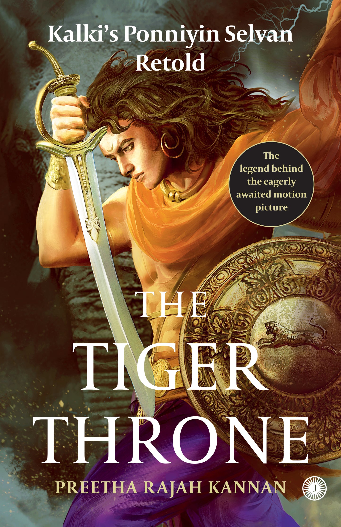The Tiger Throne: Kalki’s Ponniyin Selvan Retold - Dista