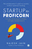 Startup to Proficorn: A Private, Bootstrapped, Profitable, and Highly Valuable Venture - Dista