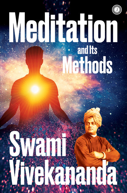 Meditation and Its Methods - Dista