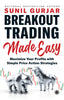 Breakout Trading Made Easy: Maximize Your Profits with Simple Price Action Strategies - Dista