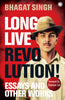 Long Live Revolution! Essays and Other Works - Dista