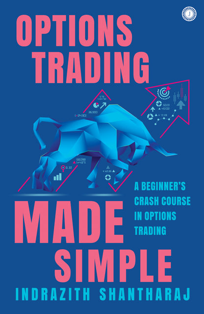 Options Trading Made Simple: A Beginner’s Crash Course in Options Trading - Dista