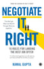 Negotiate It Right: 16 Rules for landing the best job offer - Dista