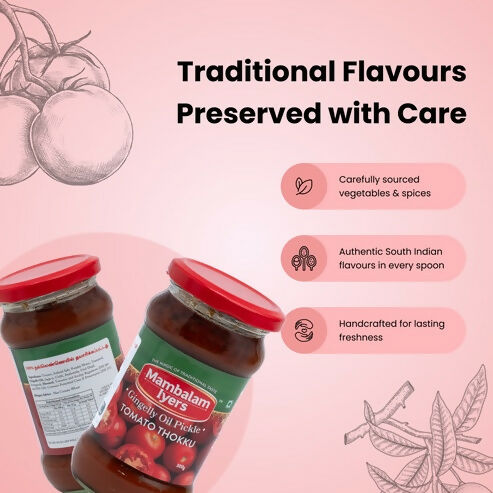 Mambalam Iyers Tomato Thokku Pickle - Distacart