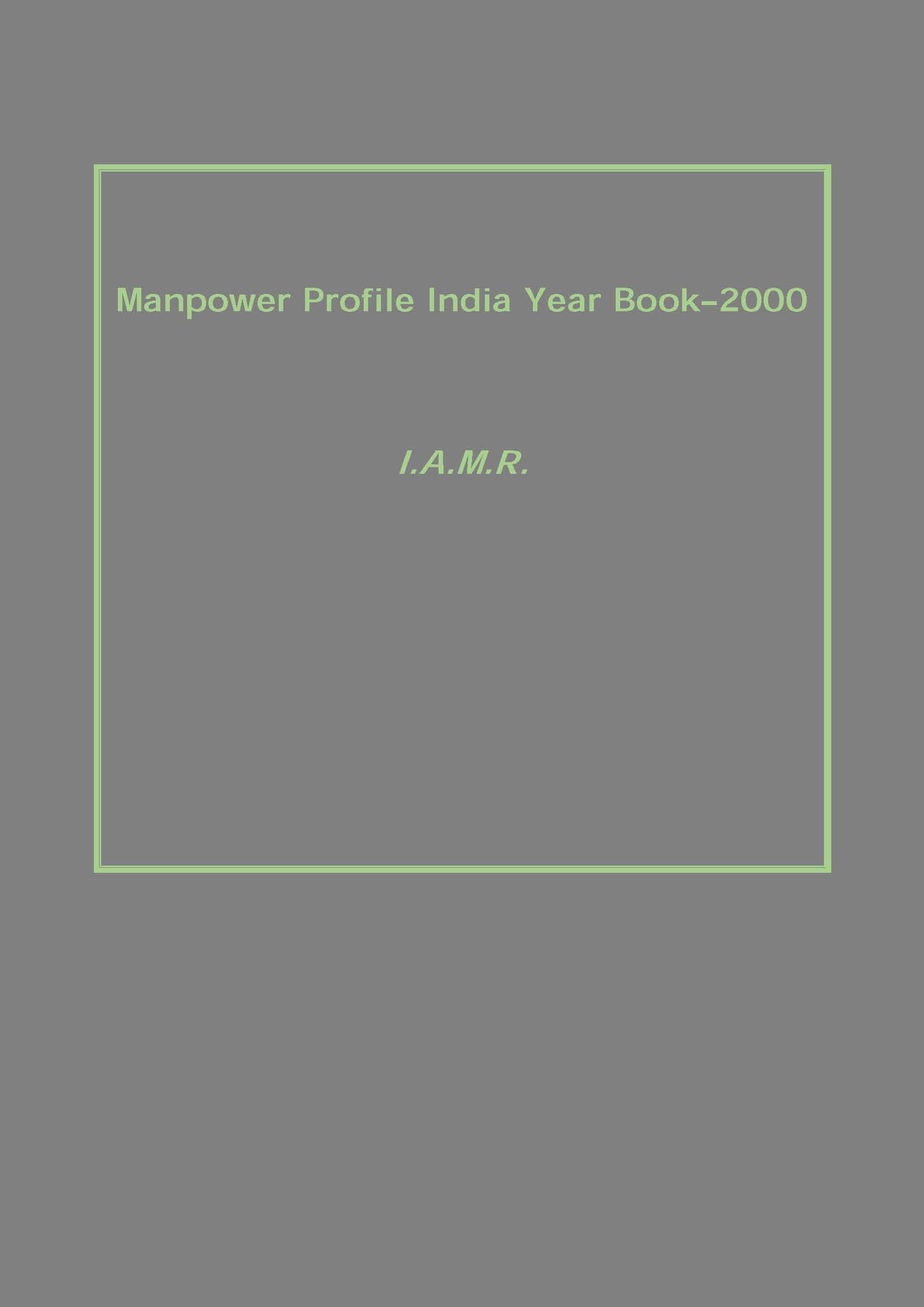 Manpower Profile India Year Book–2000 - Gyan Books - Distacart