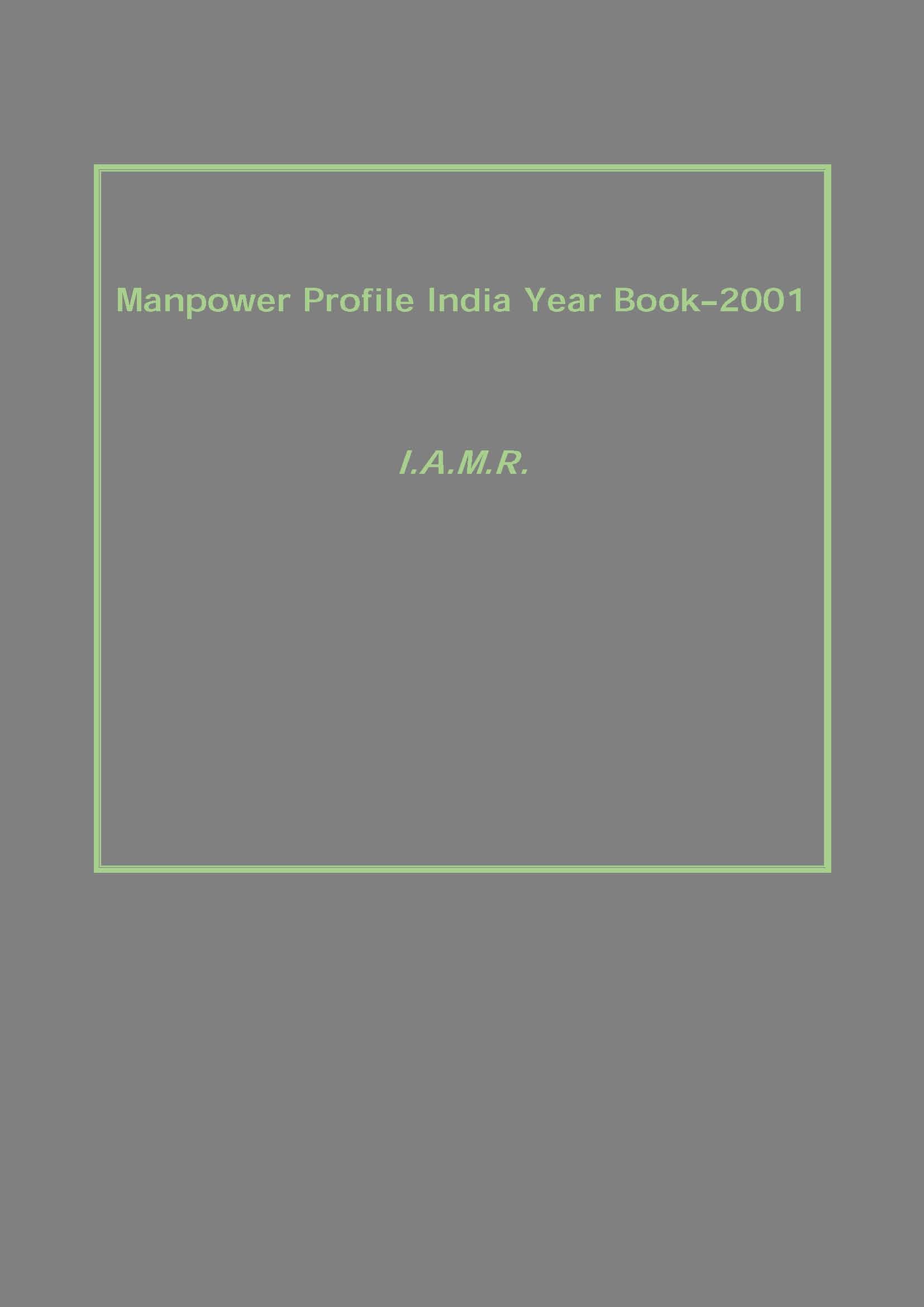 Manpower Profile India Year Book–2001 - Gyan Books - Distacart