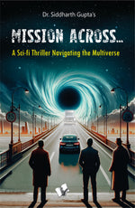 Thumbnail for Mission Across... by Dr. Siddharth Gupta - Dista