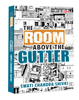 The Room Above The Gutter - Om Books - Dista