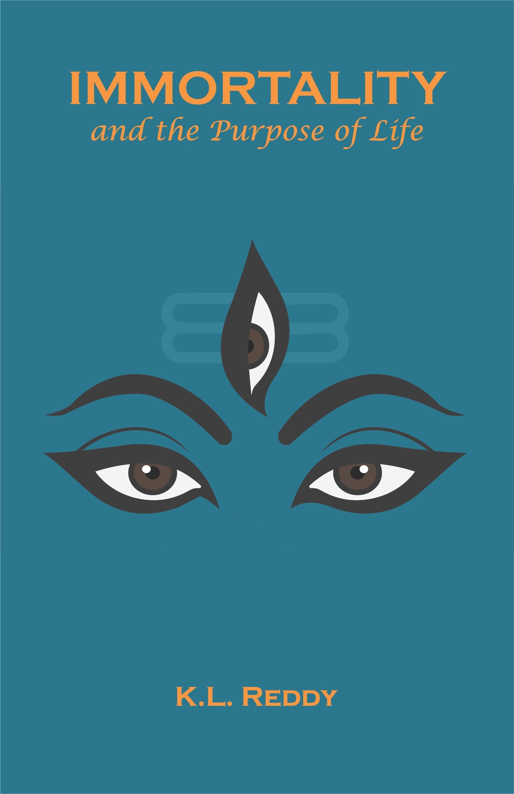 Immortality and the Purpose of Life - Dr. K. L. Reddy - Dista