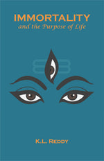 Thumbnail for Immortality and the Purpose of Life - Dr. K. L. Reddy - Dista