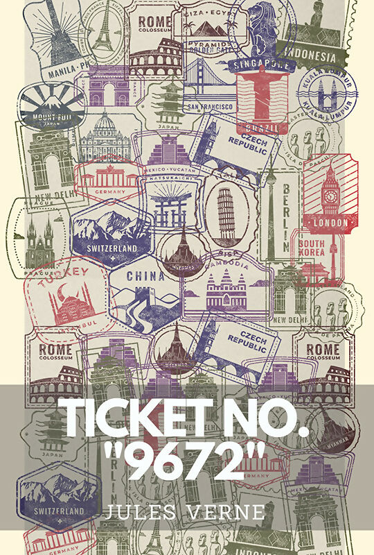 Ticket No. “9672” - Jules Verne - Dista