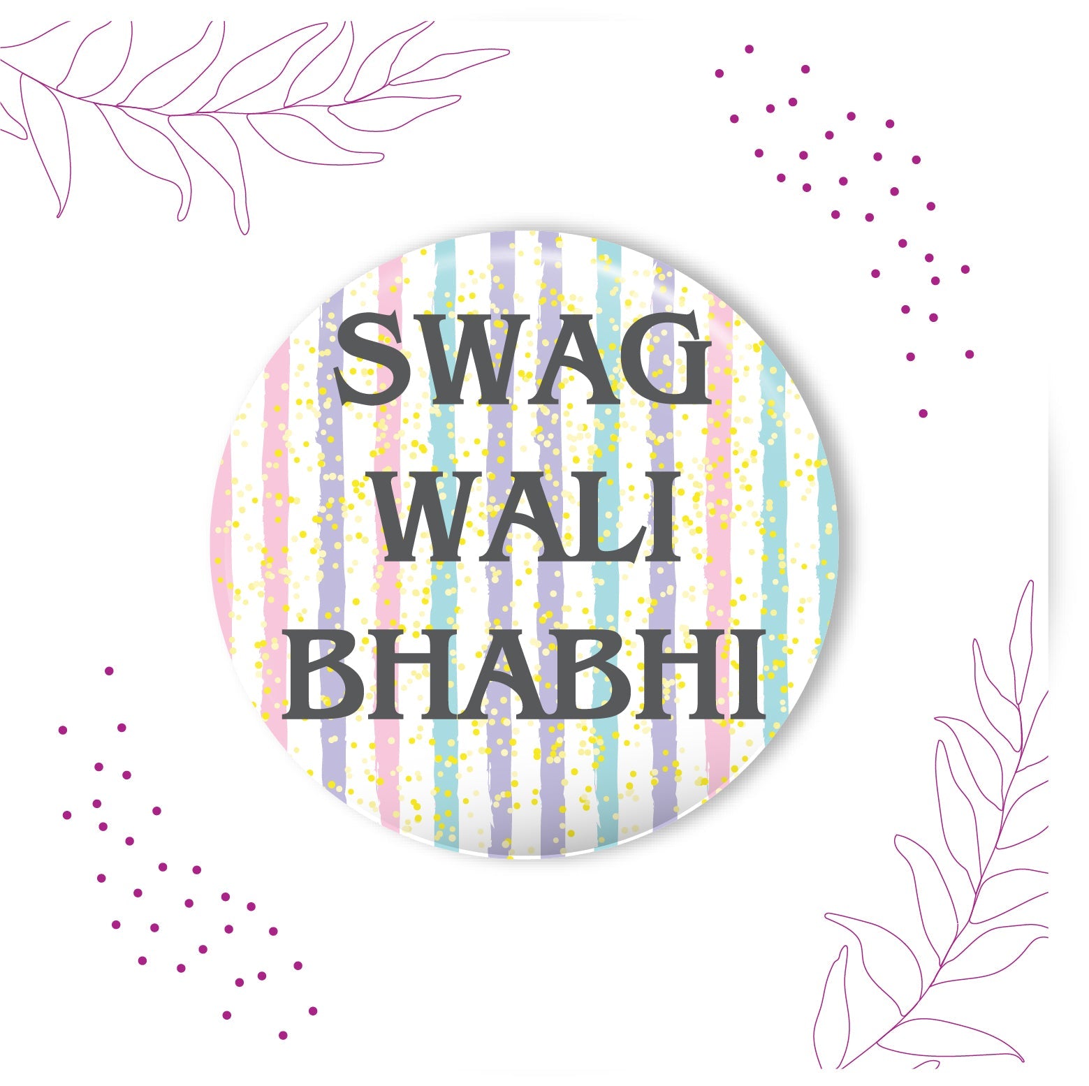Indianvibez Swag Wali Bhabhi Metal Rakhi/Lumba with Fridge Magnet - Kids Rakhi