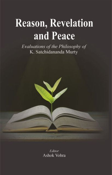 Reason, Revelation and Peace - Ashok Vohra - Dista