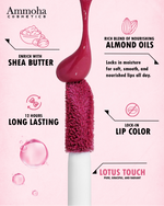 Thumbnail for Ammoha Cosmetics Long-Lasting, Matte-Finished Lotus Touch Color Liquid Lipstick - Distacart