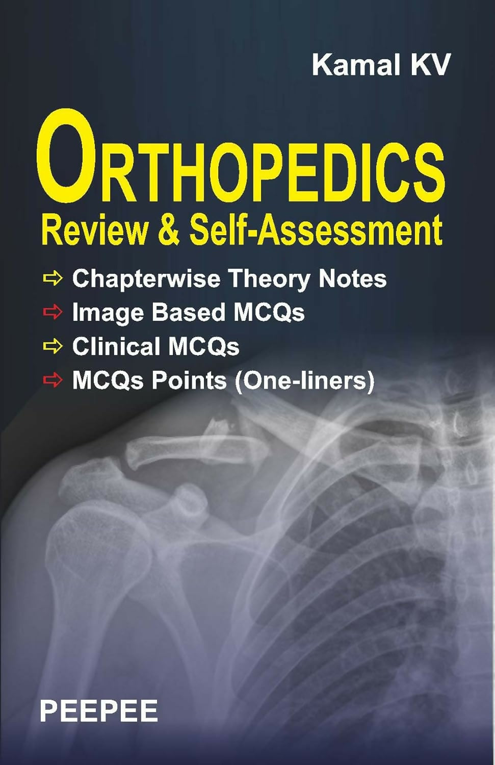 Orthopedics Review & Self-Assessment-Kamal, KV - Dista