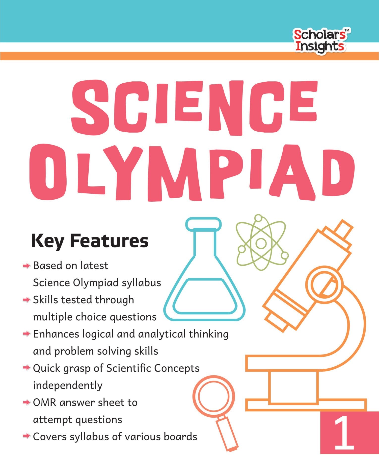 Scholars Insights Science Olympiad Grade 1| Science Practical Questions in MCQ format, QMR Sheet, Self Evaluation Sheet, Test Paper|Ages 6-7 Years - Distacart
