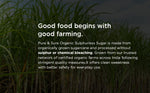 Thumbnail for Pure & Sure Organic Sugar - Distacart
