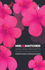 MIS(S)MATCHED - Sins and Regrets - Prarthana Paramasivam - Dista