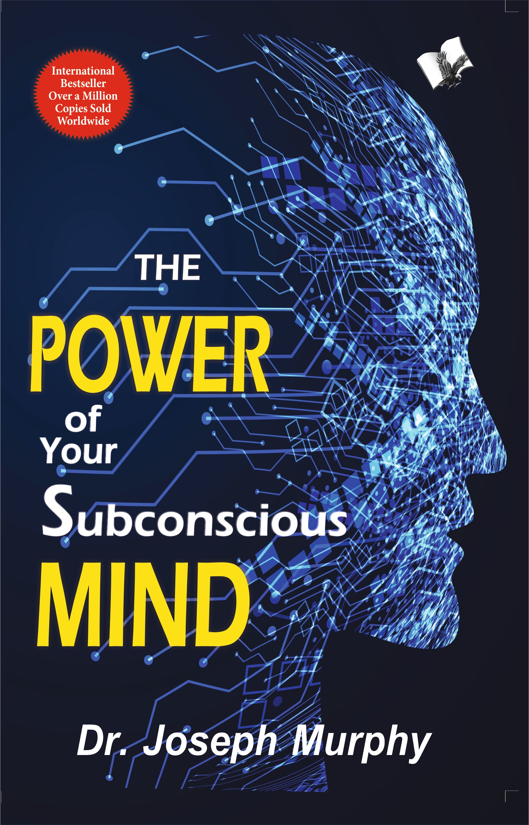 The Power of Your Subconscious Mind by Joseph Murphy - Dista
