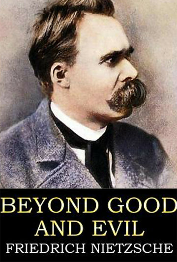 Beyond Good and Evil - Friedrich Nietzsche - Dista