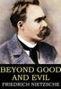 Beyond Good and Evil - Friedrich Nietzsche - Dista