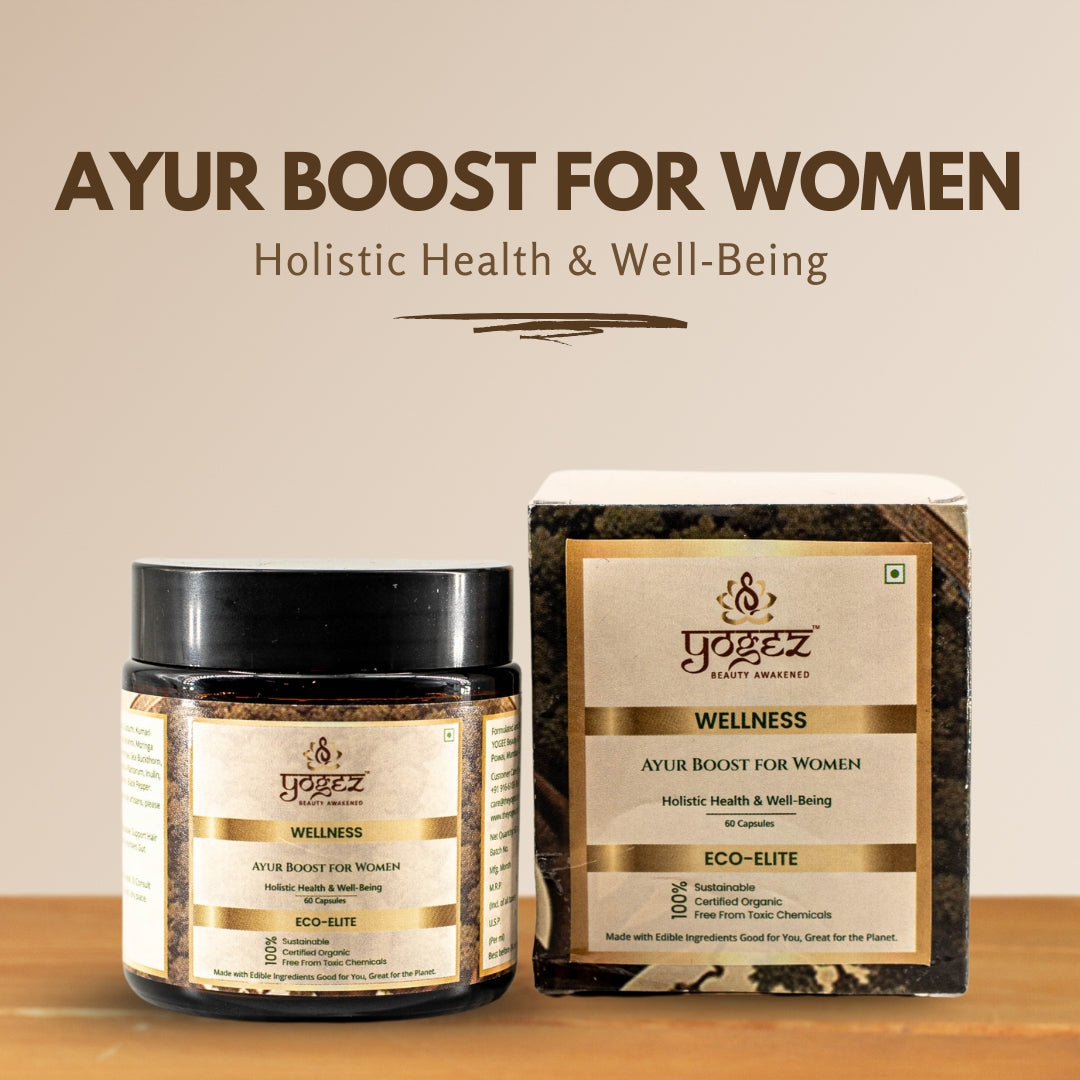 Yogez Ayur Boost for Women- A Herbal Supplement for Holistic Health - Distacart