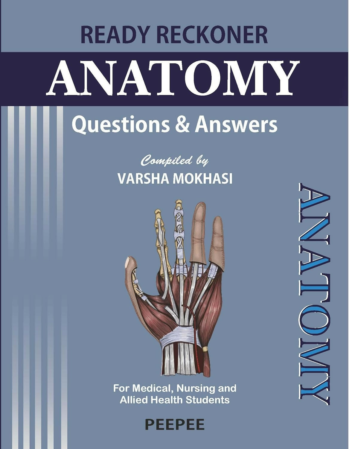 Ready Reckoner Anatomy-Mokhasi, Varsha - Dista