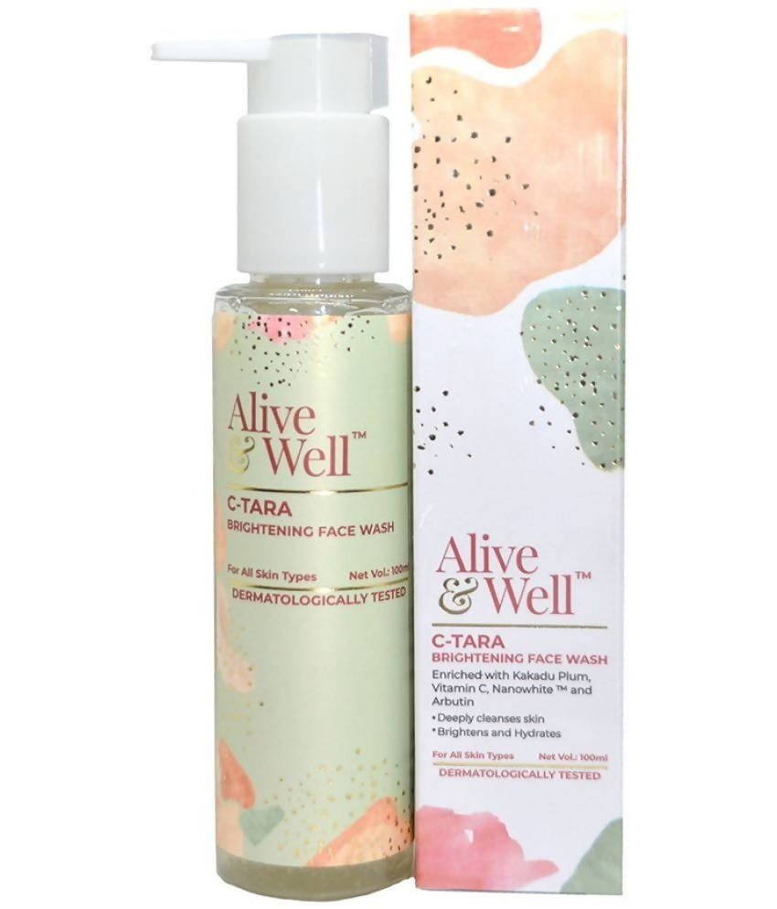 Alive & Well C-Tara Brightening Face Wash - Distacart