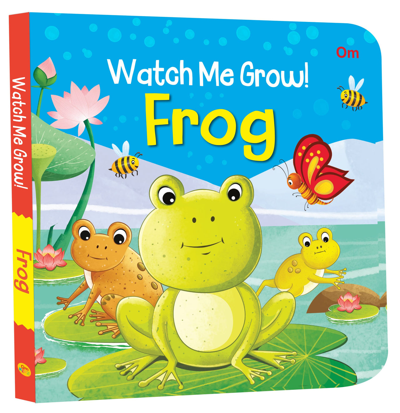 Watch Me Grow- Frog - Om Books