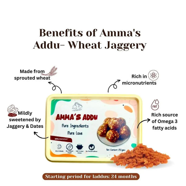 Littlecherrymom Amma’s Addu Wheat & Jaggery - Distacart