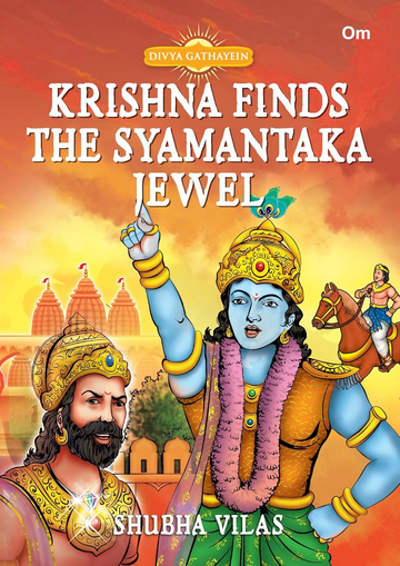 Divya Gathayein Krishna Finds The Syamantaka Jewel - Om Books - Dista