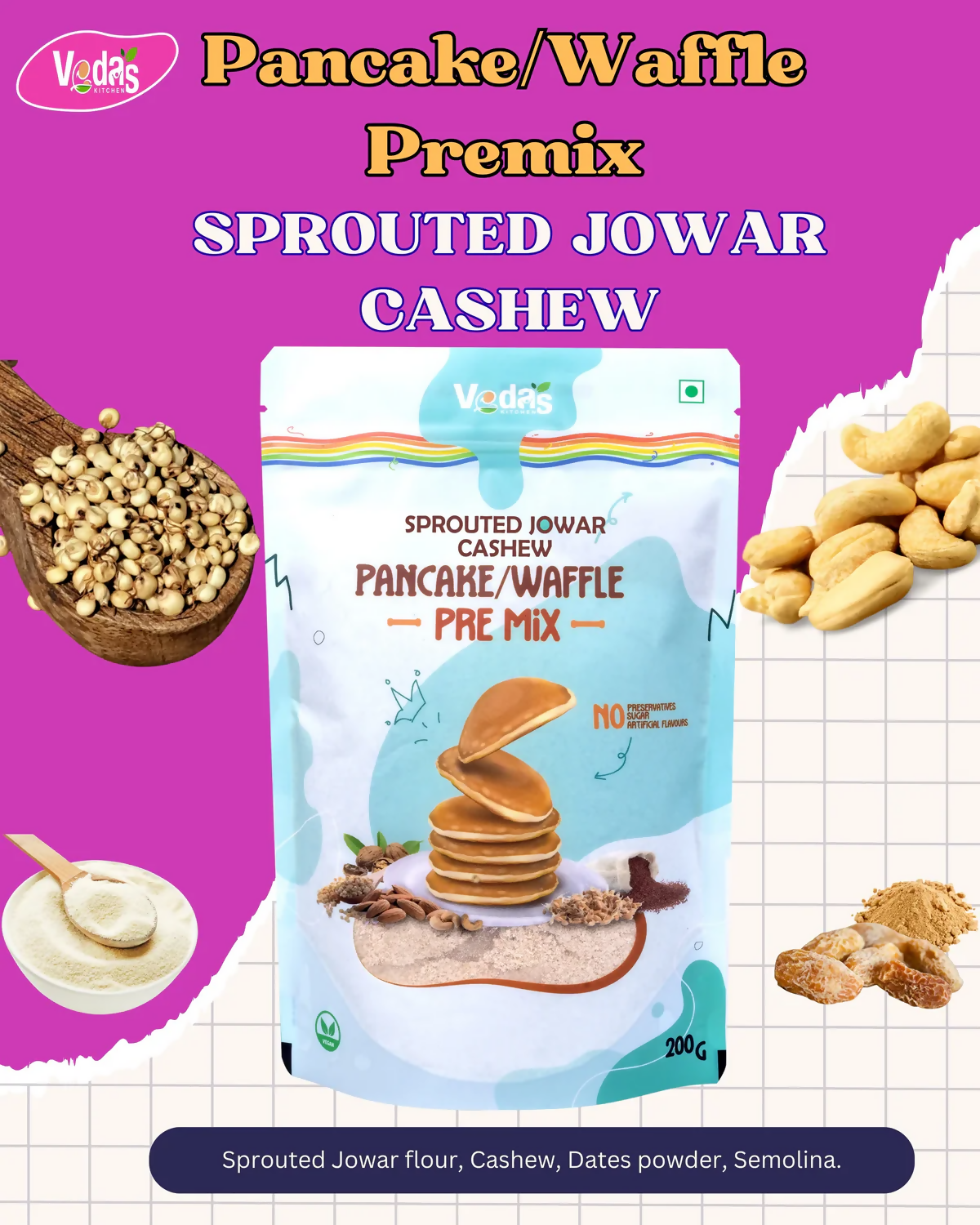 Vedas Kitchen Sprouted Jowar Cashew Waffle/Pancake Premix - Dista
