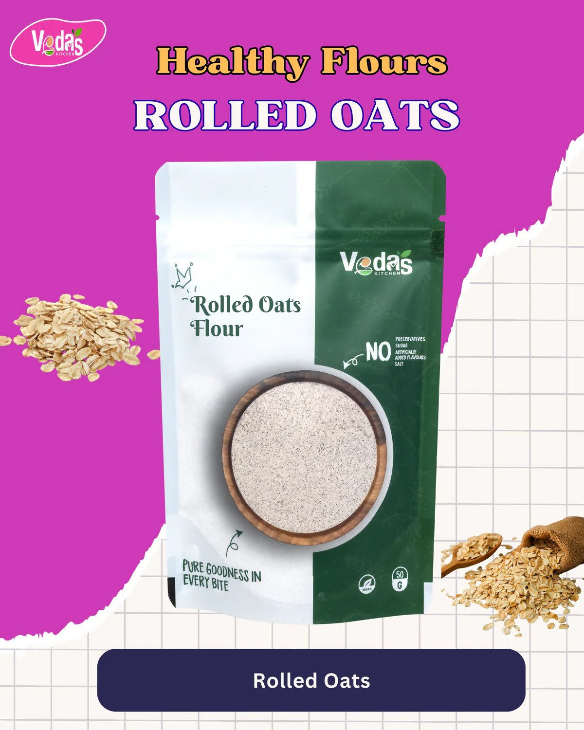 Vedas Kitchen Rolled Oats Flour - Dista