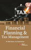 Financial Planning & Tax Management (Edition First Edition) - Dista