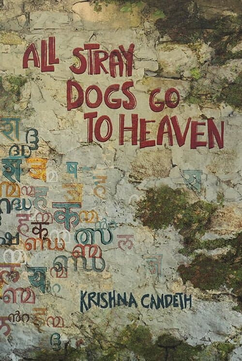 BluOne Ink All Stray Dogs Go To Heaven by Krishna Candeth - Dista