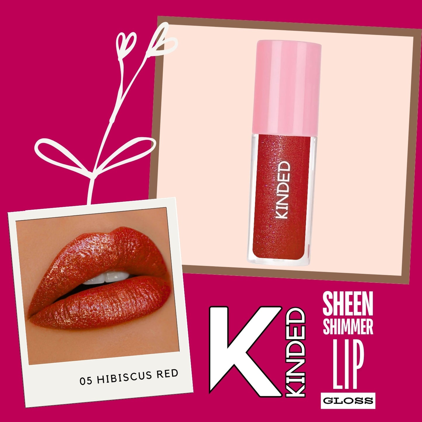 kinded sheen shimmer lip gloss 05 hibiscus red