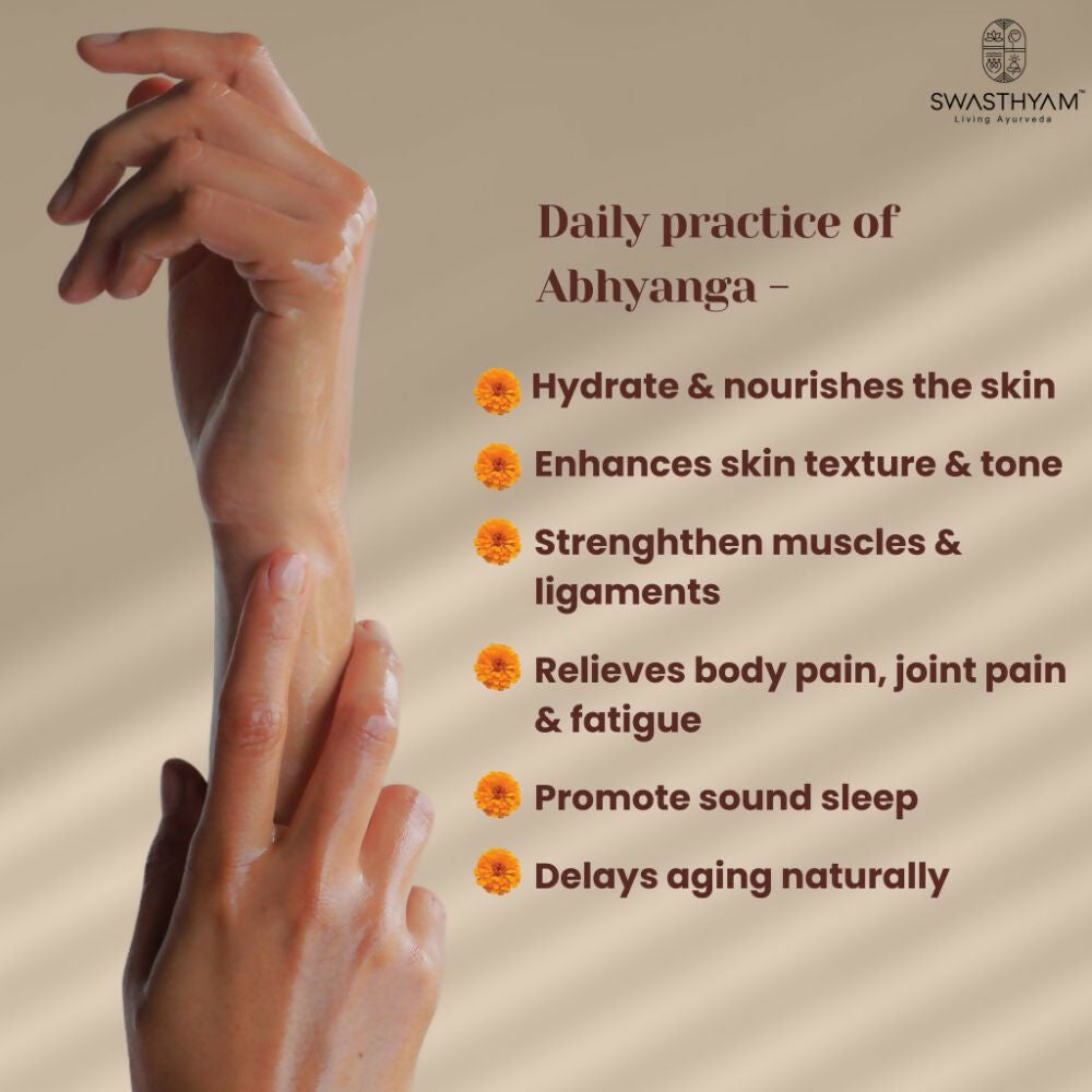 Second - Benefits of Abhyanga