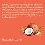 Thumbnail for Tattvalogy Virgin Coconut Oil - Organic, Lightweight, Deep Moisturizer for Skin & Healthy Hair Care - Distacart