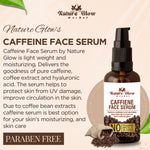 Thumbnail for Nature Glow Herbal Caffeine Face Serum Hydrating Face Serum For Glowing Skin - Distacart