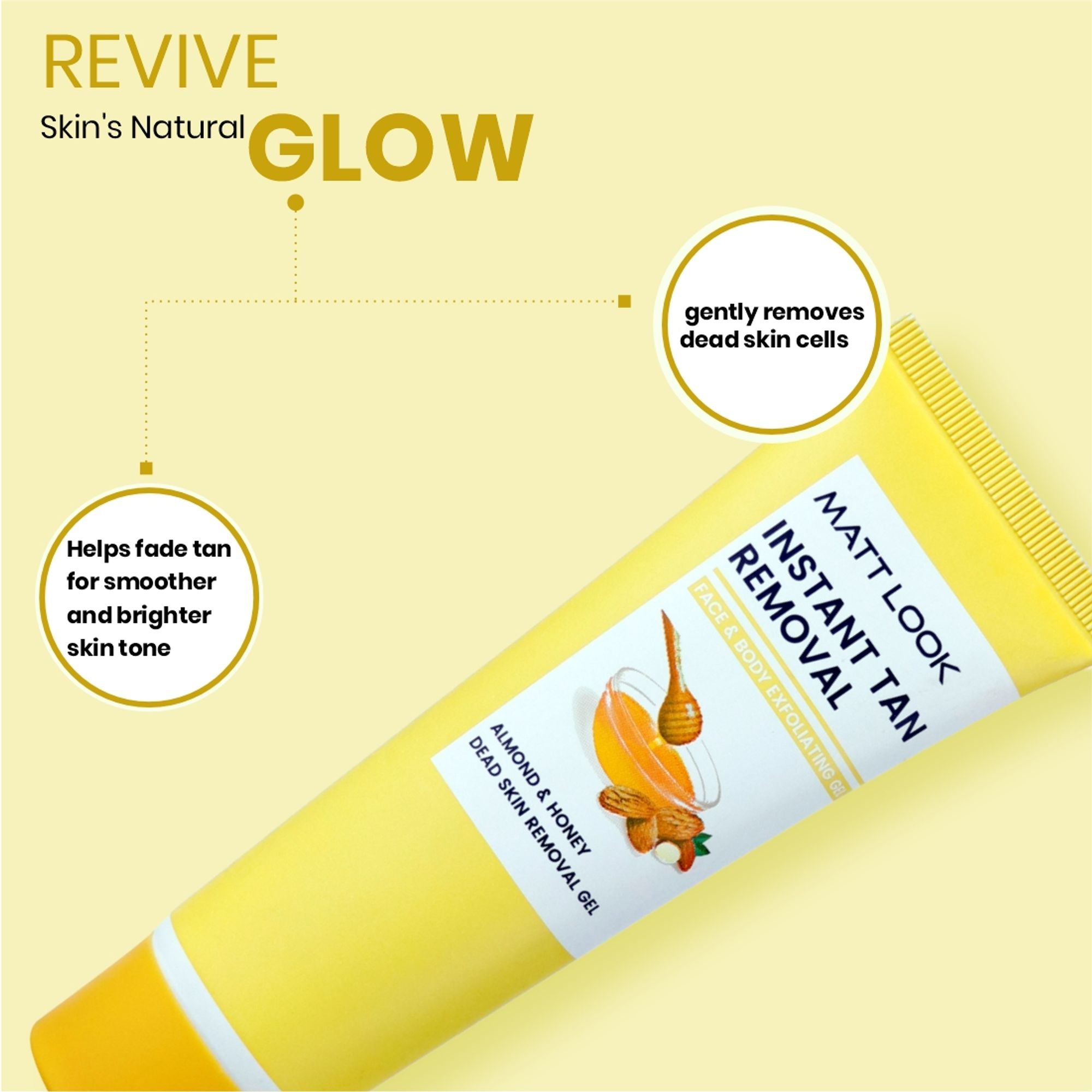 Matt Look Instant Tan Removal With Almond & Honey Dead Skin Removal Gel - Distacart