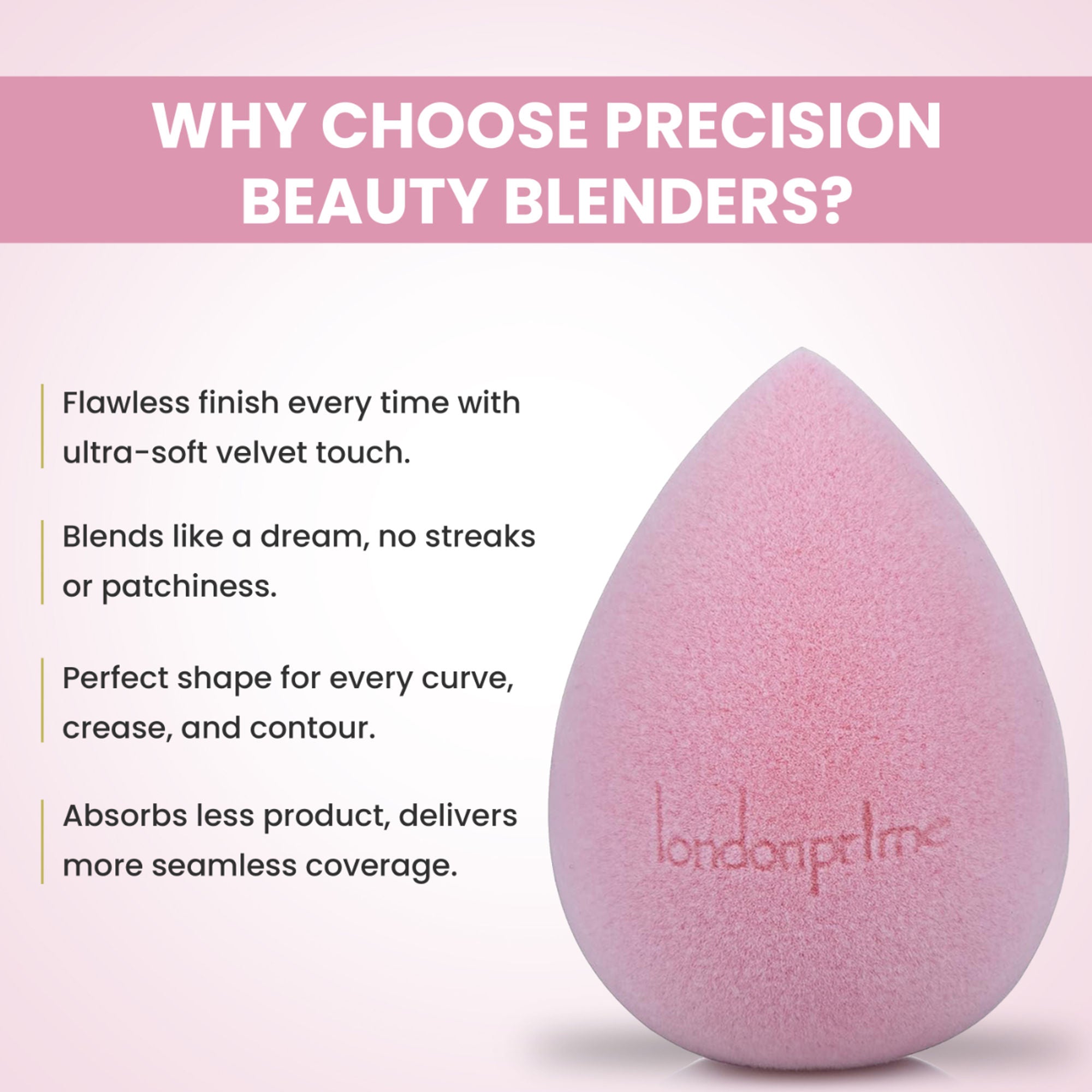 London Prime Precision Beauty Blender   Cameo Pink ( Formerly London Pride Cosmetics )