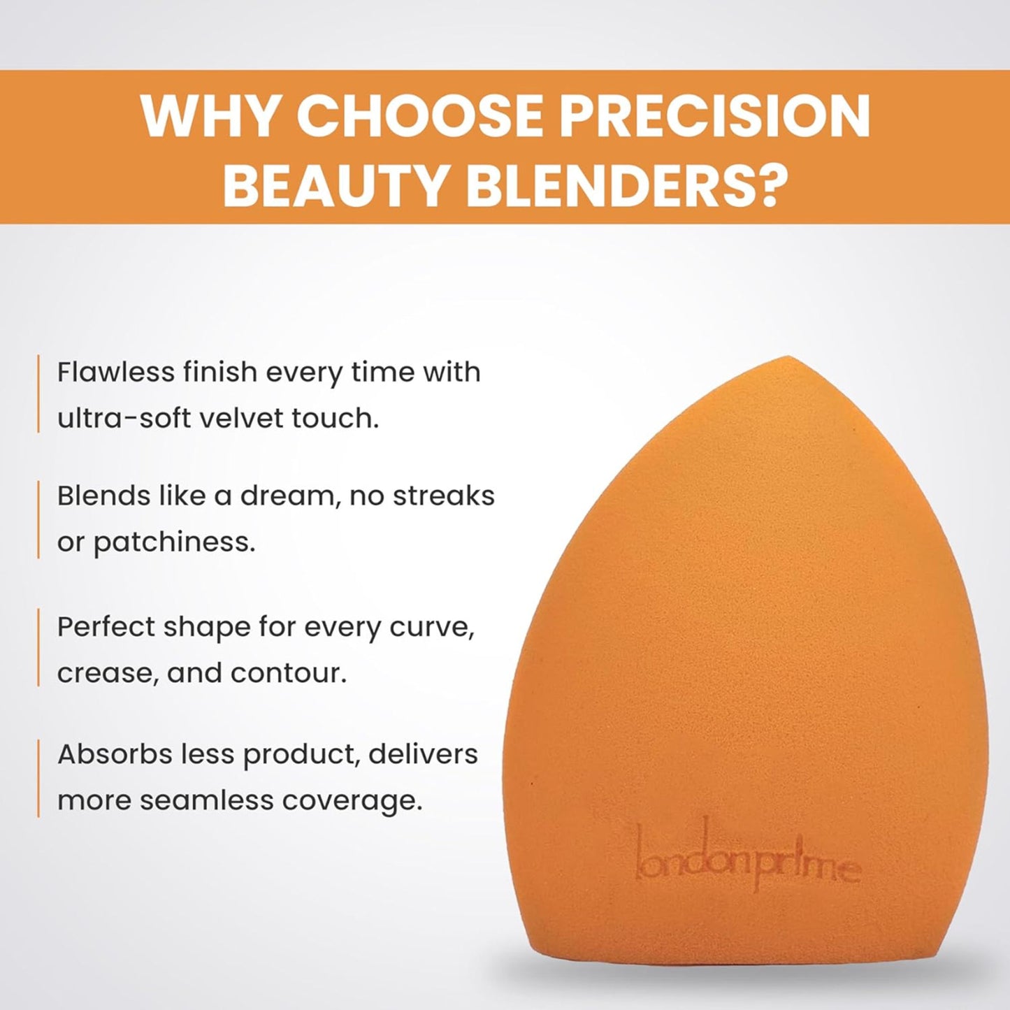 London Prime Precision Beauty Blender   Orange ( Formerly London Pride Cosmetics )