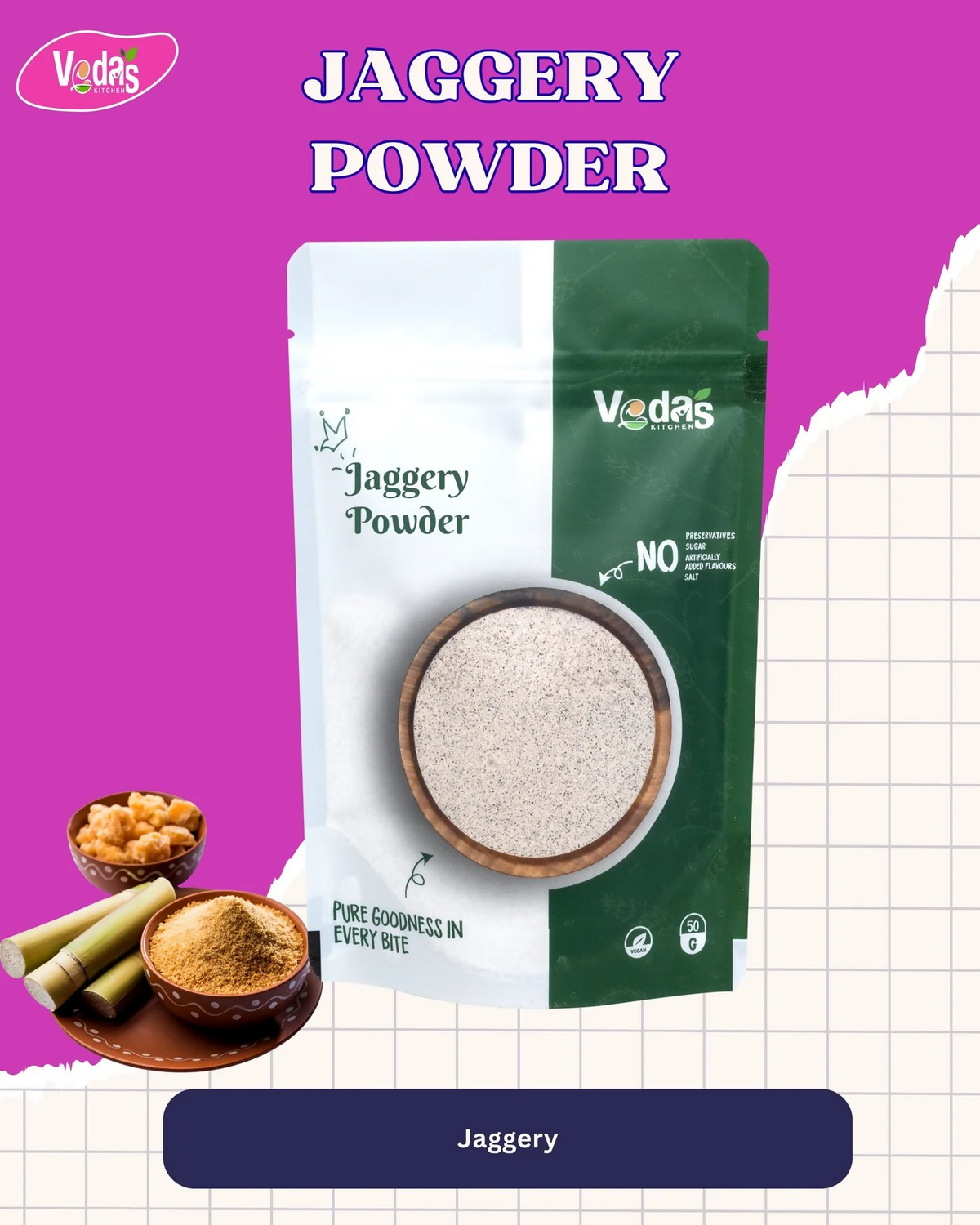 Vedas Kitchen Jaggery Powder - Dista