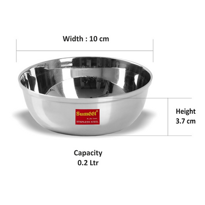 Sumeet Stainless Steel Heavy Gauge Bowl Wati Set - 200 ml - Dista
