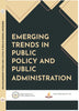 Emerging Trends in Public Policy and Public Administration - Dr Manan Dwivedi - Dista