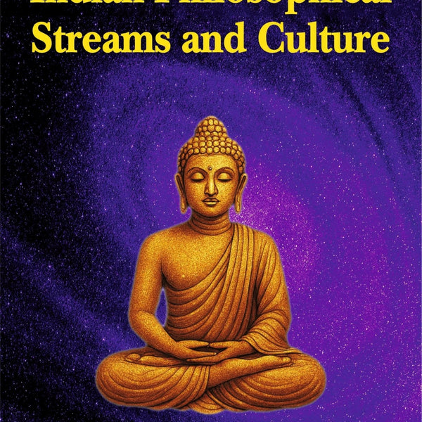 Essays On Indian Philosophical Streams And Culture - Gumma Veeranna - Dista